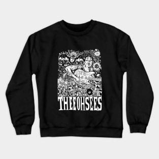 thee oh sees i need seed Crewneck Sweatshirt